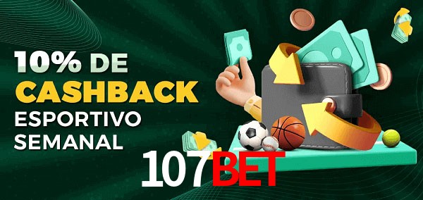10% de bônus de cashback na 107Bet